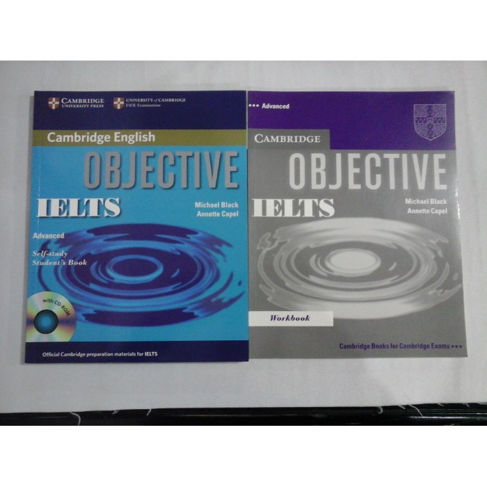 Cambridge English OBJECTIVE IELTS Advanced Self-study Student's Book / Advanced Workbook - Audio CD Set - Michael Black / Annette Capel Cambridge English OBJECTIVE IELTS Advanced Self-study Student's Book / Advanced Workbook - Audio CD Set - Michael Black / Annette Capel